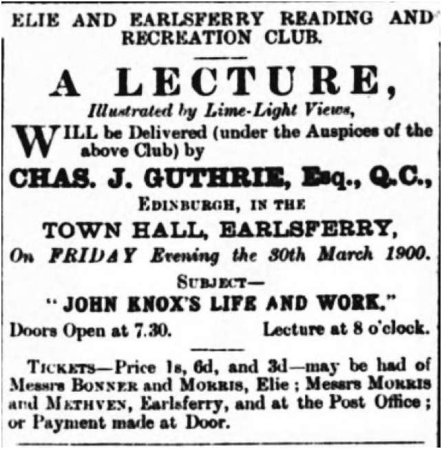 newspaper article, Elie and Earlsferry Reading and Recreation Club Lecture, John Knox's Life and Work, Leven Advertiser & Wemyss Gazette